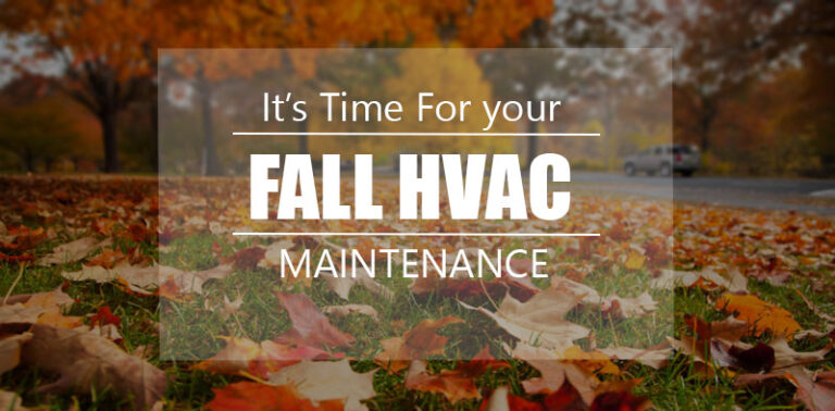 It’s Time for Your Fall HVAC Maintenance